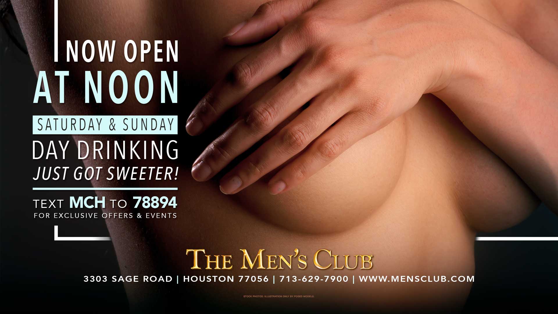 The Men's Club of Houston is now open at 12pm on Saturday and Sunday