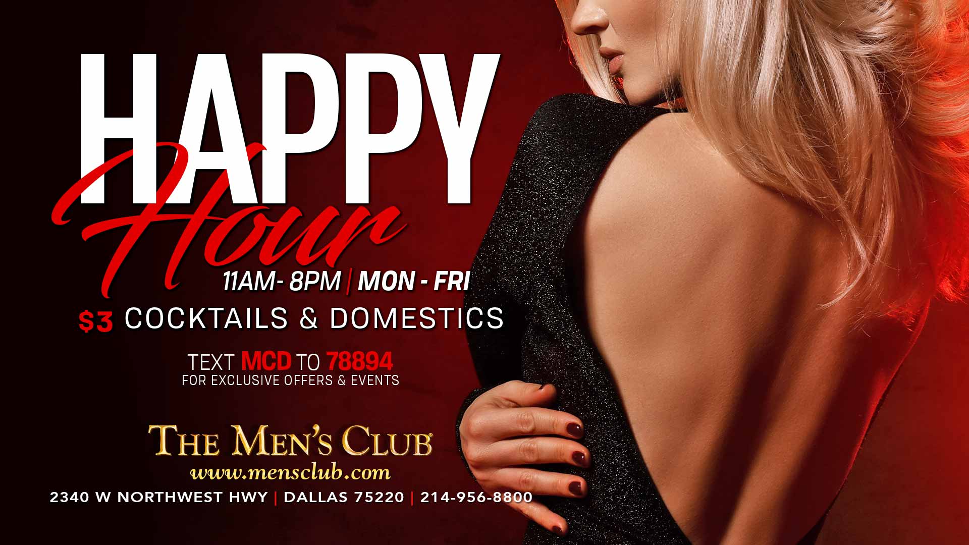 image of sexy blonde in black cocktail dress promoting Happy Hour at The Men's Club of Dallas